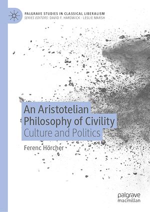 Téléchargez le livre :  An Aristotelian Philosophy of Civility