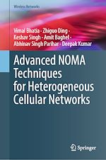 Télécharger le livre :  Advanced NOMA Techniques for Heterogeneous Cellular Networks