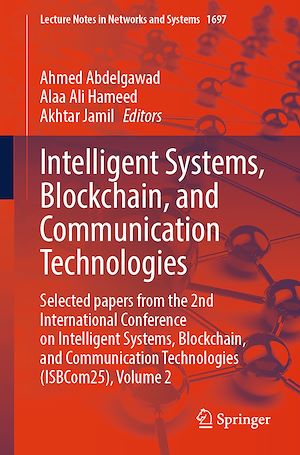 Téléchargez le livre :  Intelligent Systems, Blockchain, and Communication Technologies