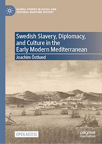 Download this ebook Swedish Slavery, Diplomacy, and Culture in the Early Modern Mediterranean