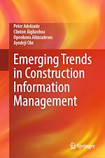 Télécharger le livre :  Emerging Trends in Construction Information Management