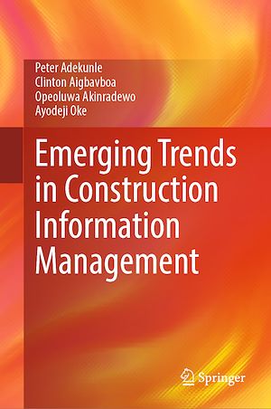 Téléchargez le livre :  Emerging Trends in Construction Information Management