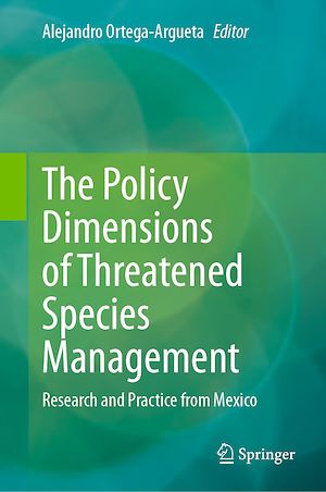 Download the eBook: The Policy Dimensions of Threatened Species Management