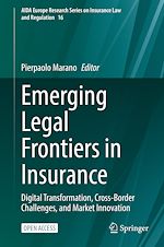 Télécharger le livre :  Emerging Legal Frontiers in Insurance