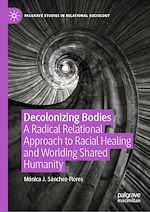 Télécharger le livre :  Decolonizing Bodies