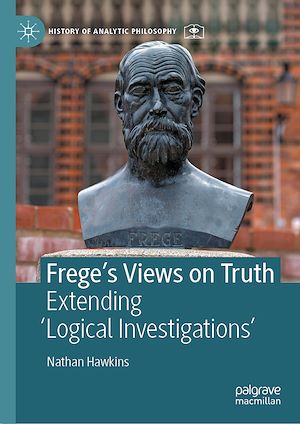 Téléchargez le livre :  Frege's Views on Truth