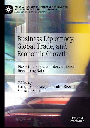 Téléchargez le livre :  Business Diplomacy, Global Trade, and Economic Growth