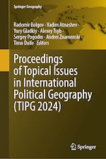 Télécharger le livre :  Proceedings of Topical Issues in International Political Geography (TIPG 2024)