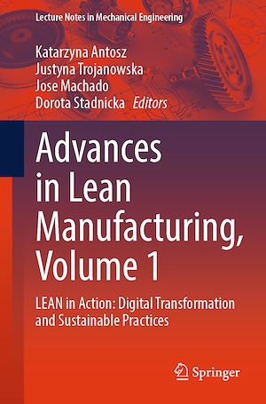 Téléchargez le livre :  Advances in Lean Manufacturing, Volume 1