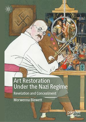 Téléchargez le livre :  Art Restoration Under the Nazi Regime