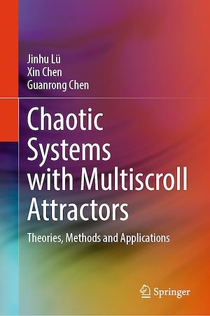 Téléchargez le livre :  Chaotic Systems with Multiscroll Attractors