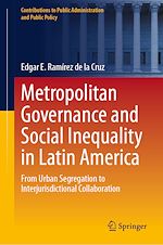 Télécharger le livre :  Metropolitan Governance and Social Inequality in Latin America