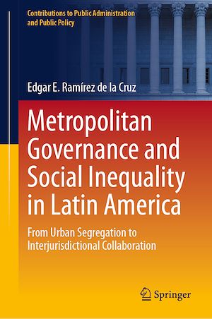 Téléchargez le livre :  Metropolitan Governance and Social Inequality in Latin America