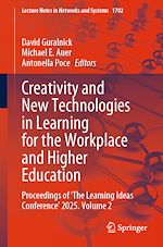 Télécharger le livre :  Creativity and New Technologies in Learning for the Workplace and Higher Education