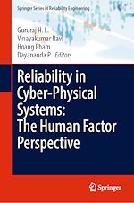 Télécharger le livre :  Reliability in Cyber-Physical Systems: The Human Factor Perspective