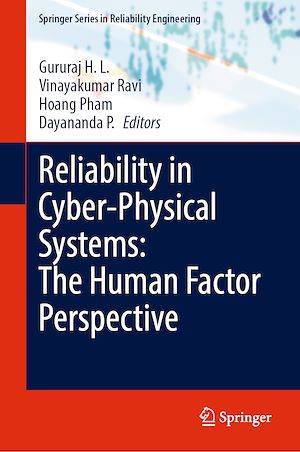 Téléchargez le livre :  Reliability in Cyber-Physical Systems: The Human Factor Perspective