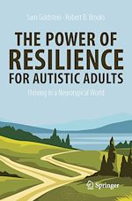 Download this eBook The Power of Resilience for Autistic Adults