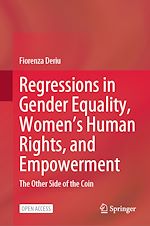 Télécharger le livre :  Regressions in Gender Equality, Women's Human Rights, and Empowerment