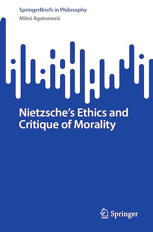 Téléchargez le livre :  Nietzsche's Ethics and Critique of Morality