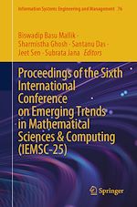 Télécharger le livre :  Proceedings of the Sixth International Conference on Emerging Trends in Mathematical Sciences & Computing (IEMSC-25)