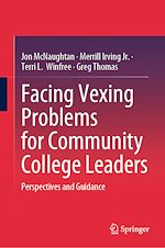 Télécharger le livre :  Facing Vexing Problems for Community College Leaders