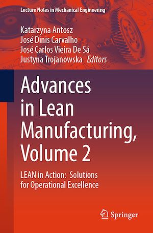 Téléchargez le livre :  Advances in Lean Manufacturing, Volume 2