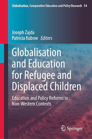 Téléchargez le livre :  Globalisation and Education for Refugee and Displaced Children