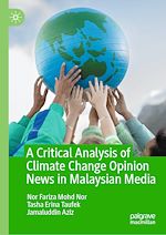 Télécharger le livre :  A Critical Analysis of Climate Change Opinion News in Malaysian Media