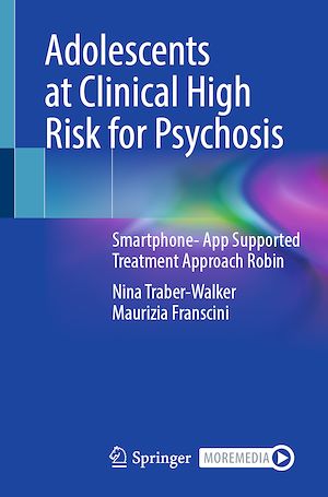 Téléchargez le livre :  Adolescents at Clinical High Risk for Psychosis