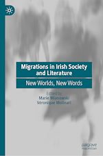 Télécharger le livre :  Migrations in Irish Society and Literature
