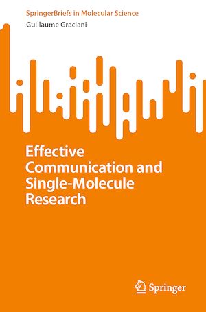 Download the eBook: Effective Communication and Single-Molecule Research