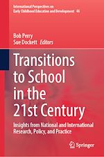 Télécharger le livre :  Transitions to School in the 21st Century
