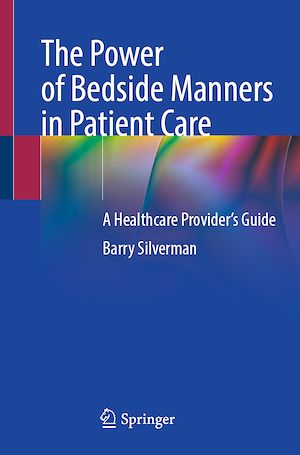 Téléchargez le livre :  The Power of Bedside Manners in Patient Care