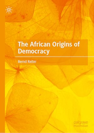 Téléchargez le livre :  The African Origins of Democracy