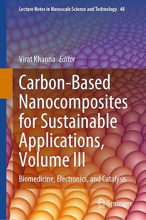 Téléchargez le livre :  Carbon-Based Nanocomposites for Sustainable Applications, Volume III