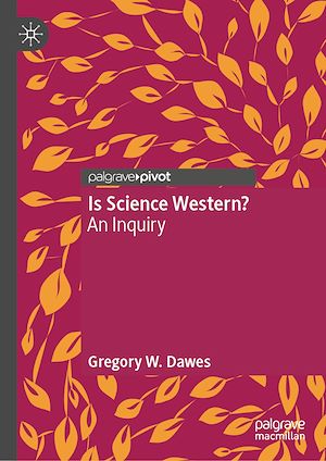 Téléchargez le livre :  Is Science Western?