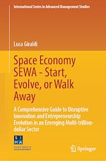 Télécharger le livre :  Space Economy SEWA - Start, Evolve, or Walk Away