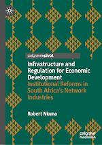 Télécharger le livre :  Infrastructure and Regulation for Economic Development