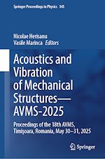Télécharger le livre :  Acoustics and Vibration of Mechanical Structures—AVMS-2025