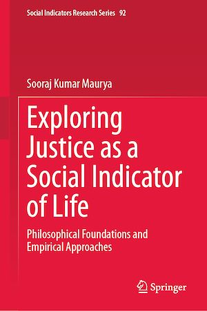 Téléchargez le livre :  Exploring Justice as a Social Indicator of Life