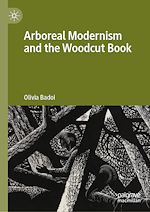 Télécharger le livre :  Arboreal Modernism and the Woodcut Book
