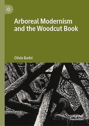Téléchargez le livre :  Arboreal Modernism and the Woodcut Book