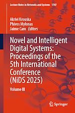 Télécharger le livre :  Novel and Intelligent Digital Systems: Proceedings of the 5th International Conference (NiDS 2025)