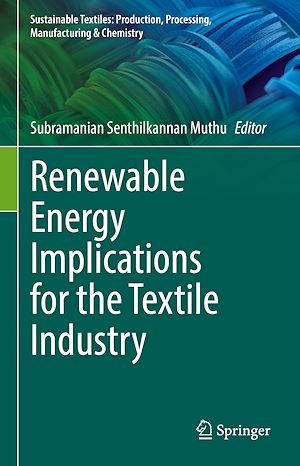 Téléchargez le livre :  Renewable Energy Implications for the Textile Industry