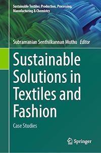 Download this ebook Sustainable Solutions in Textiles and Fashion