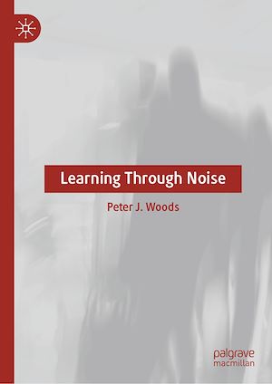 Téléchargez le livre :  Learning Through Noise