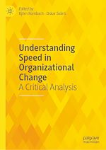 Download this eBook Understanding Speed in Organizational Change