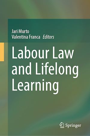 Téléchargez le livre :  Labour Law and Lifelong Learning