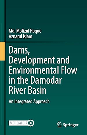Téléchargez le livre :  Dams, Development and Environmental Flow in the Damodar River Basin