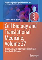 Télécharger le livre :  Cell Biology and Translational Medicine, Volume 27
